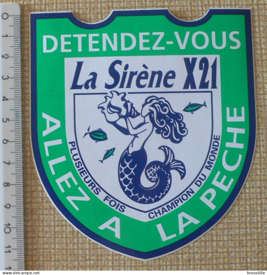 PECHE : LOT DE 2 AUTOCOLLANTS LA SIRENE - DETENDEZ-VOUS ALLEZ A LA PECHE - Stickers