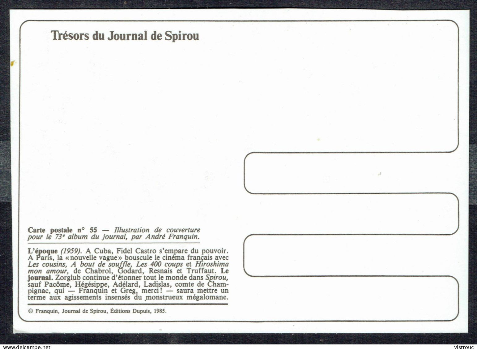 SPIROU - CP N° 55 : Illustration Couverture Album N° 73 De FRANQUIN - Non Circulé - Not Circulated - Ed. DUPUIS - 1985. - Comics