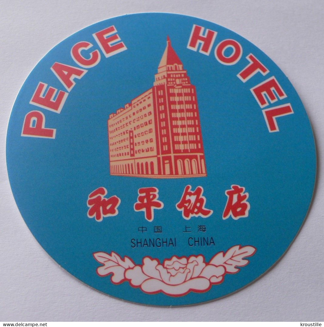 AUTOCOLLANT PEACE HOTEL SHANGAI - Stickers