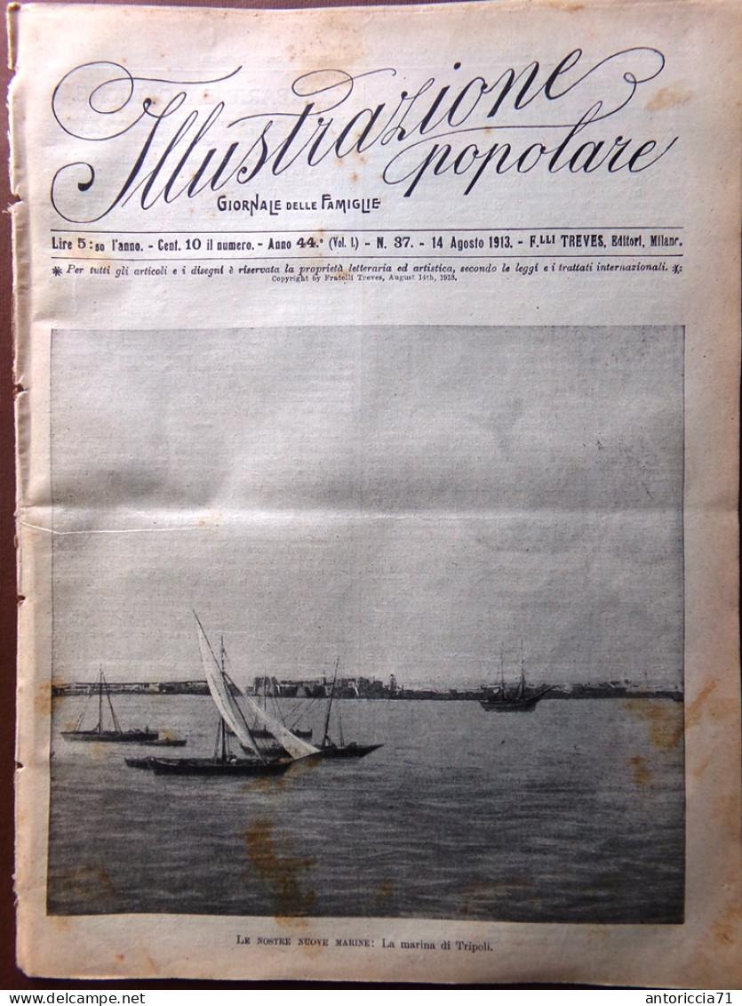 L'Illustrazione Popolare 14 Agosto 1913 Marina Di Tripoli Antica Agrigento Bider - Sonstige & Ohne Zuordnung