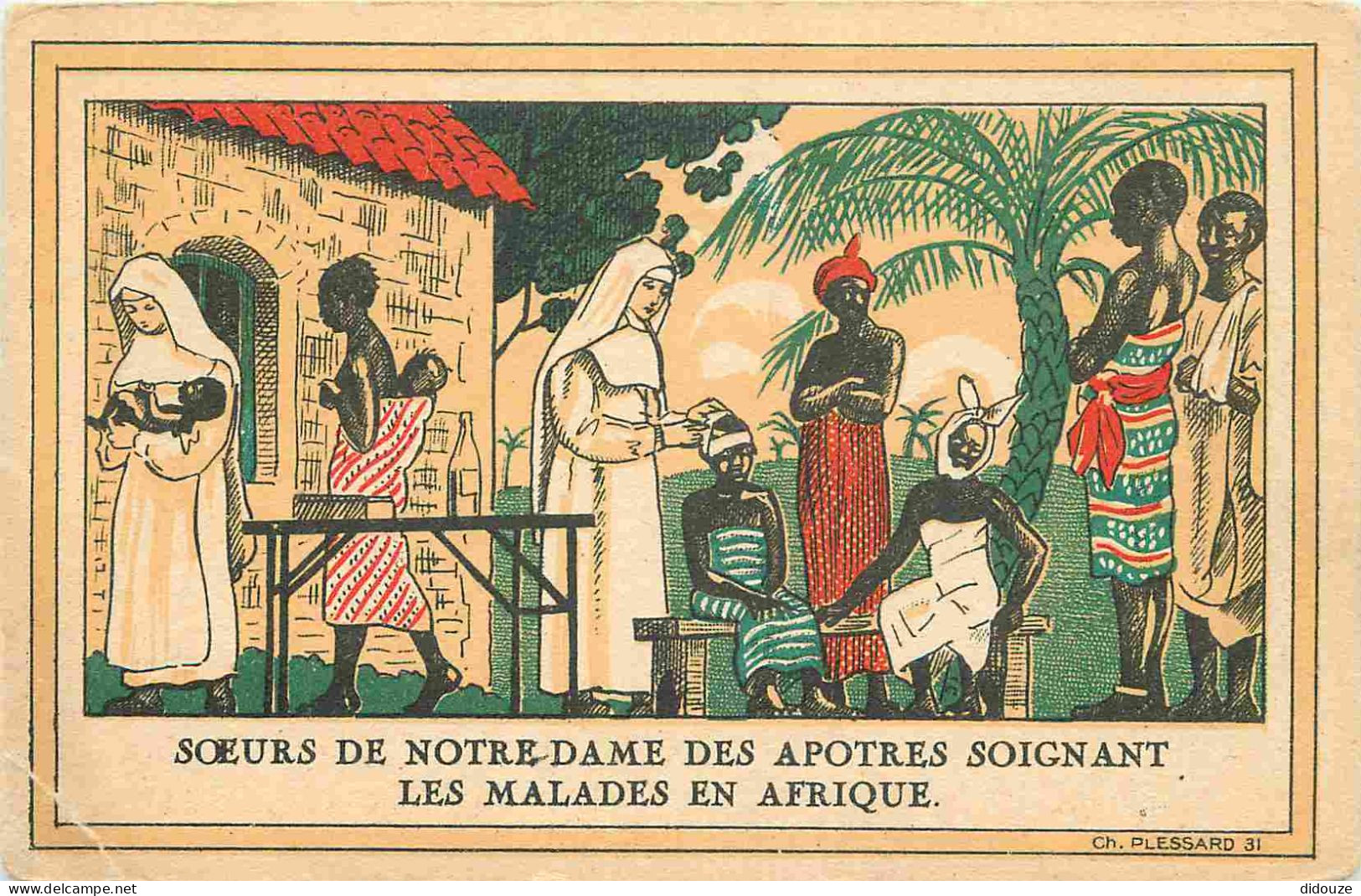 Afrique Noire - Sœurs De Notre Dame De Apotres Soignant Les Malades En Afrique - Illustration - Ch Plessard 31 - CPA - E - Unclassified