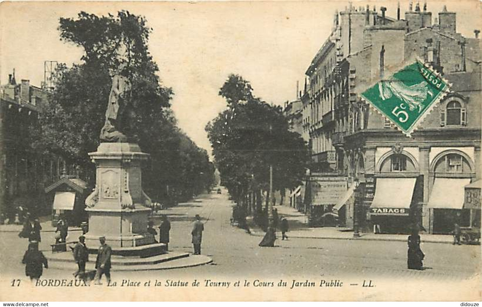 33 - Bordeaux - La Place Et La Statue De Tourny Et Le Cours Du Jardin Public - Animée - Correspondance - Voyagée En 1915 - Bordeaux