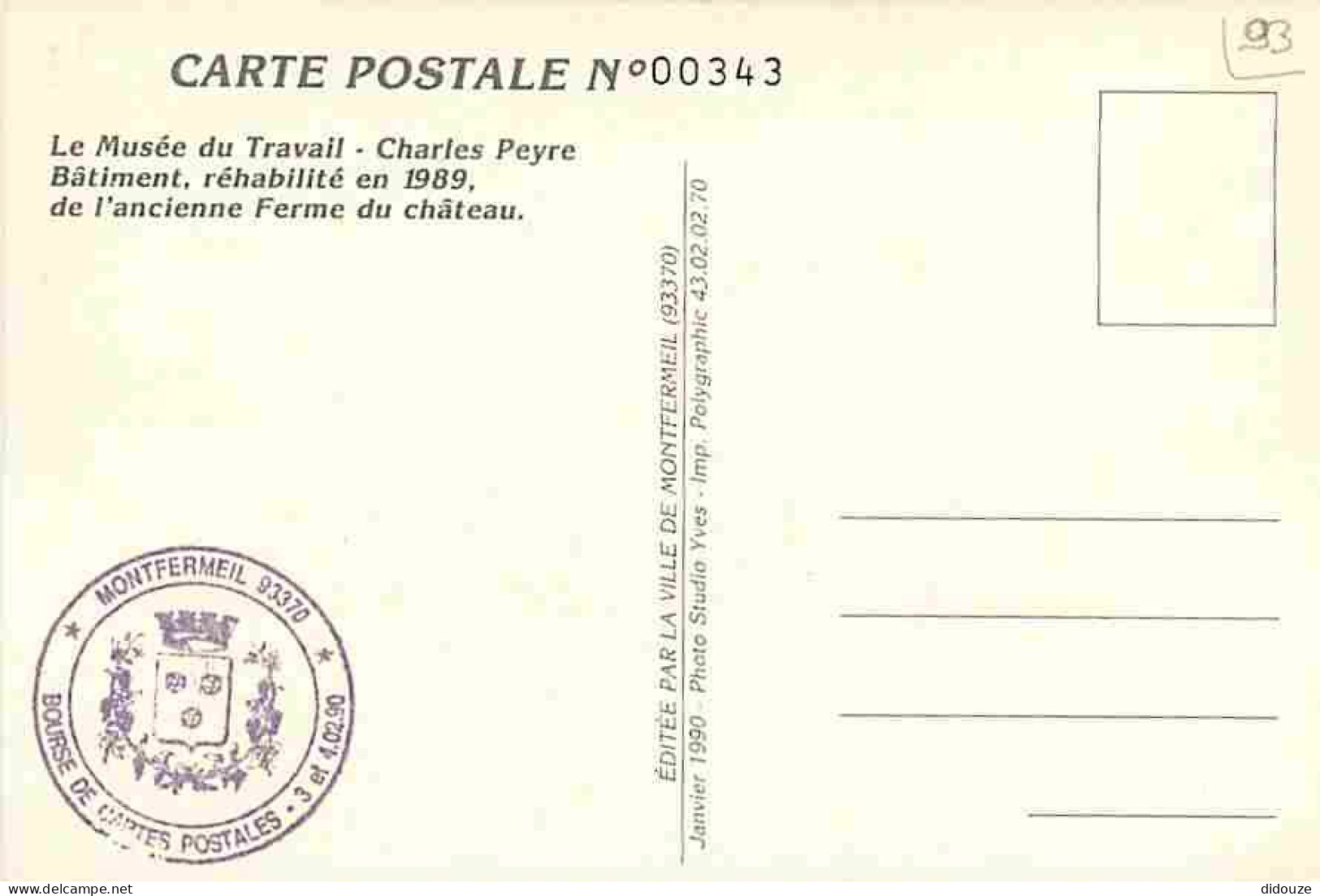 93 - Montfermeil - Le Musée Du Travail - Carte Neuve - CPM - Voir Scans Recto-Verso - Montfermeil