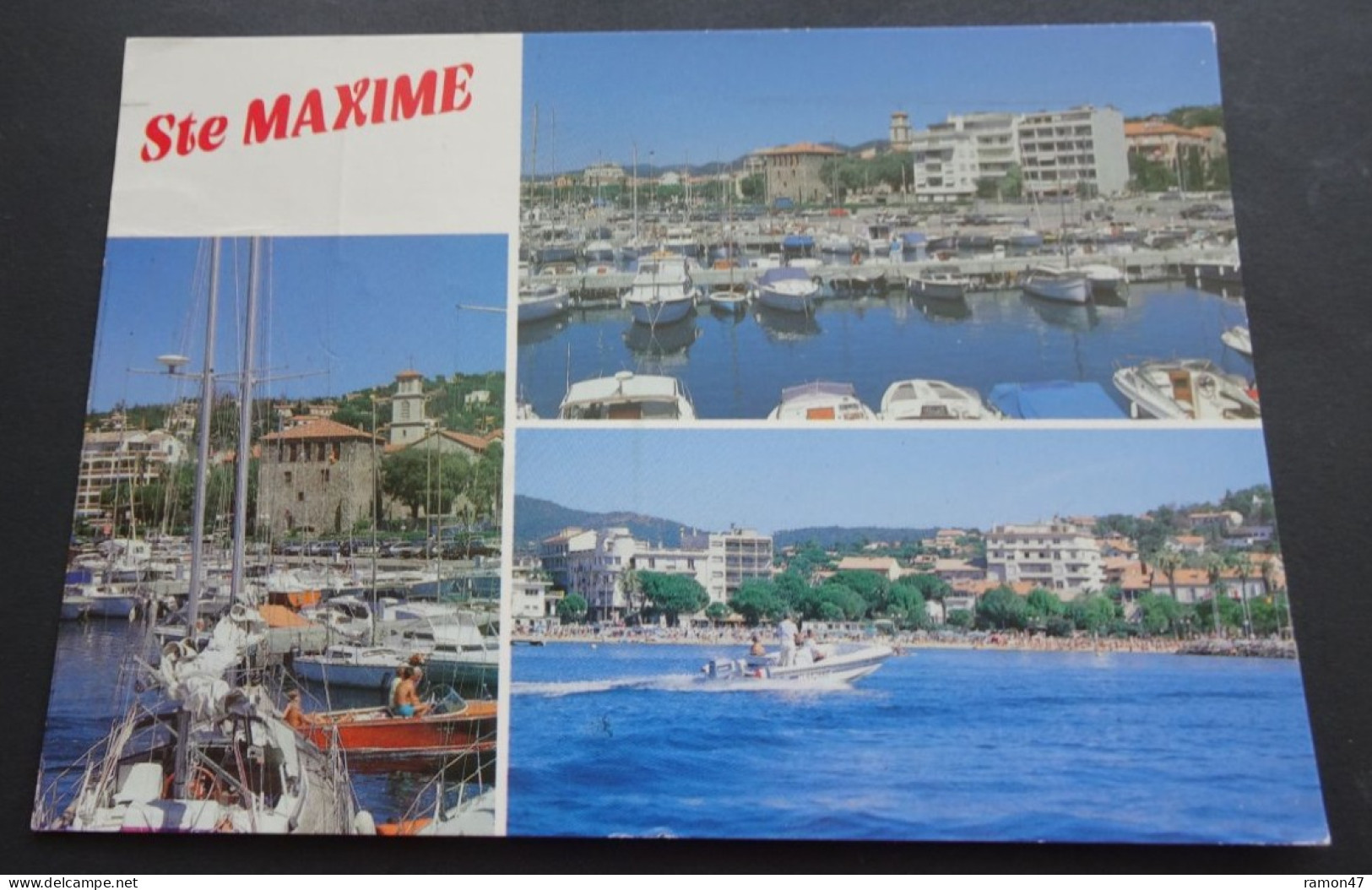 Ste Maxime - Editions S.M.D. CIM, Sainte-Maxime - Saint-Maximin-la-Sainte-Baume