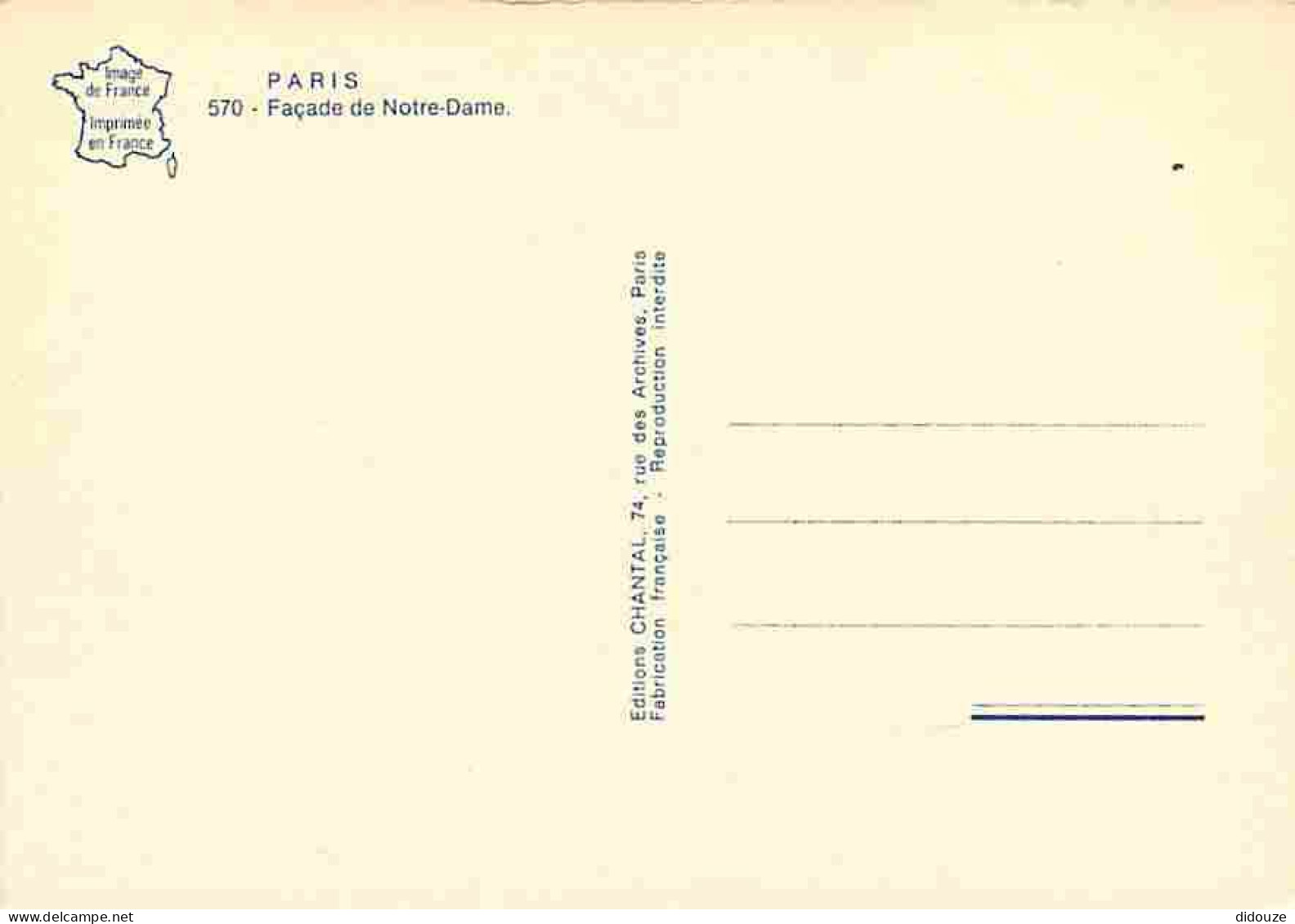 75 - Paris - Cathédrale Notre Dame - Façade - Carte Neuve - CPM - Voir Scans Recto-Verso - Notre Dame De Paris