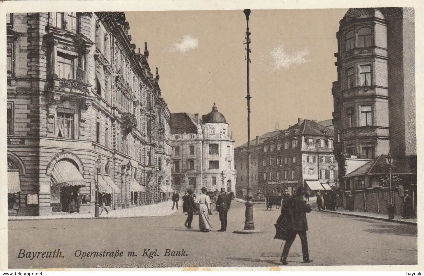 DE463   --   BAYREUTH   --   OPERNSTRASSE  MIT Kgl. BANK  --  1913 - Bayreuth