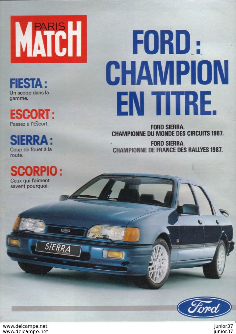 3 Suppléments De Paris Match Ford,  Champion En Titre 1987 & 1988, Escort, Scorpio,Fiesta, Sierra, Orion - KFZ