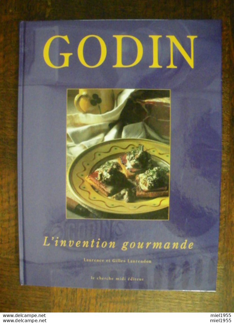 GODIN L'invention Gourmande LAURENDON Année 2000 (5 Photos) Voir Description - Gastronomie