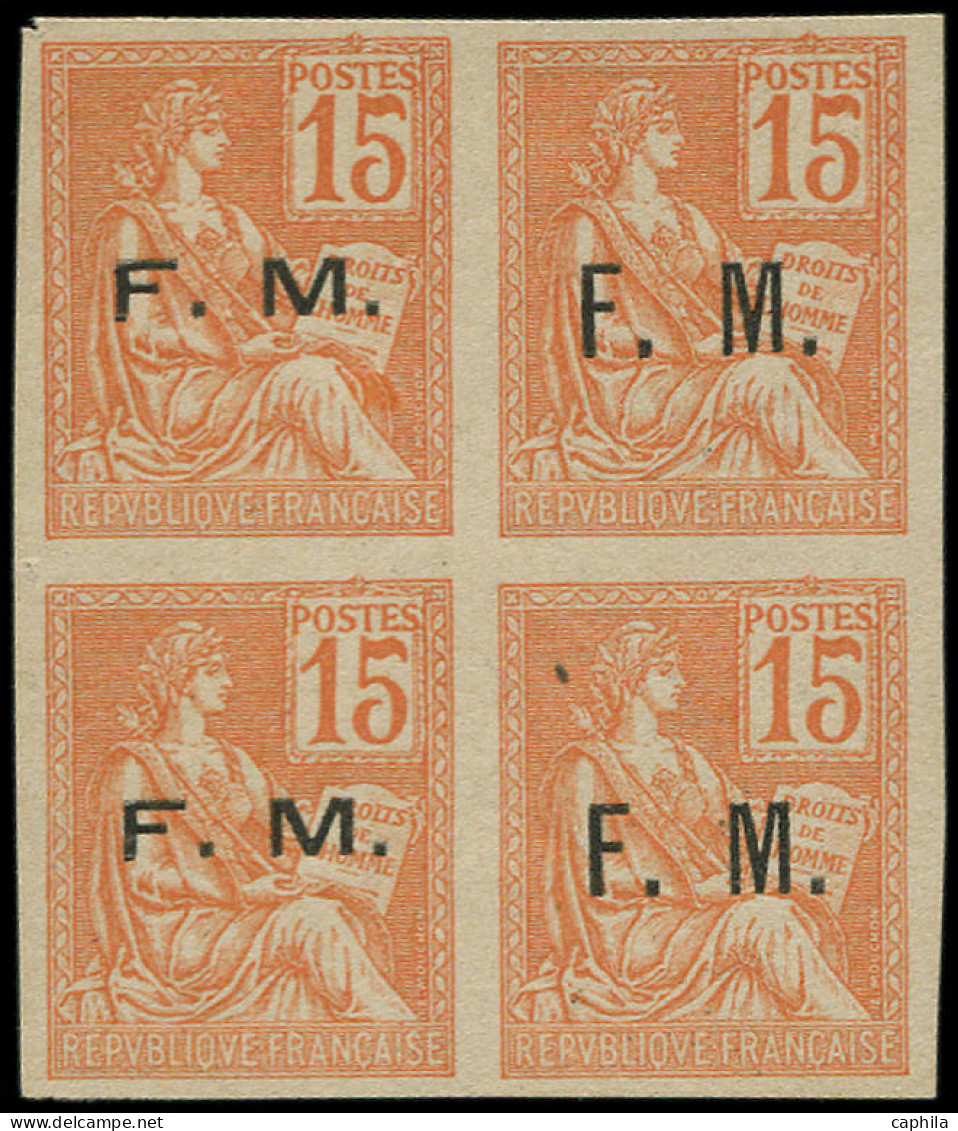 (*) FRANCE - Franchise - 1, Bloc De 4 Non Dentelé Avec Essais De Surcharge (2 Types Différents): 15c. Mouchon - Military Postage Stamps