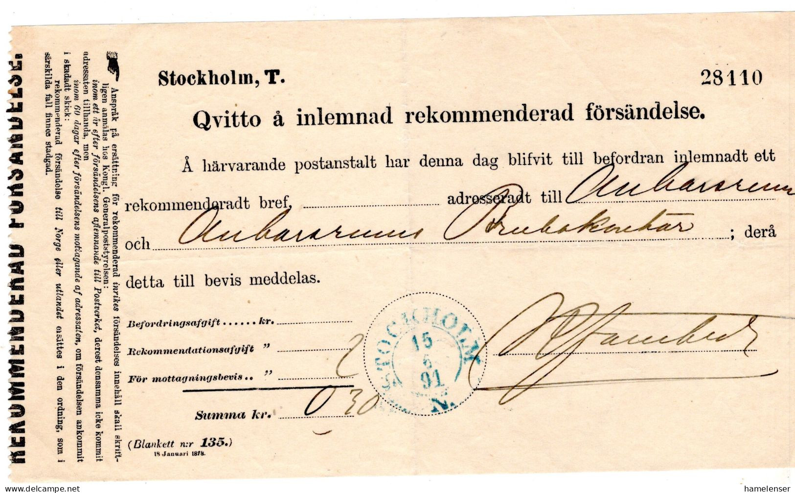 78940 - Schweden - 1891 - Einlieferungsschein Fuer R-Bf STOCKHOLM - Covers & Documents