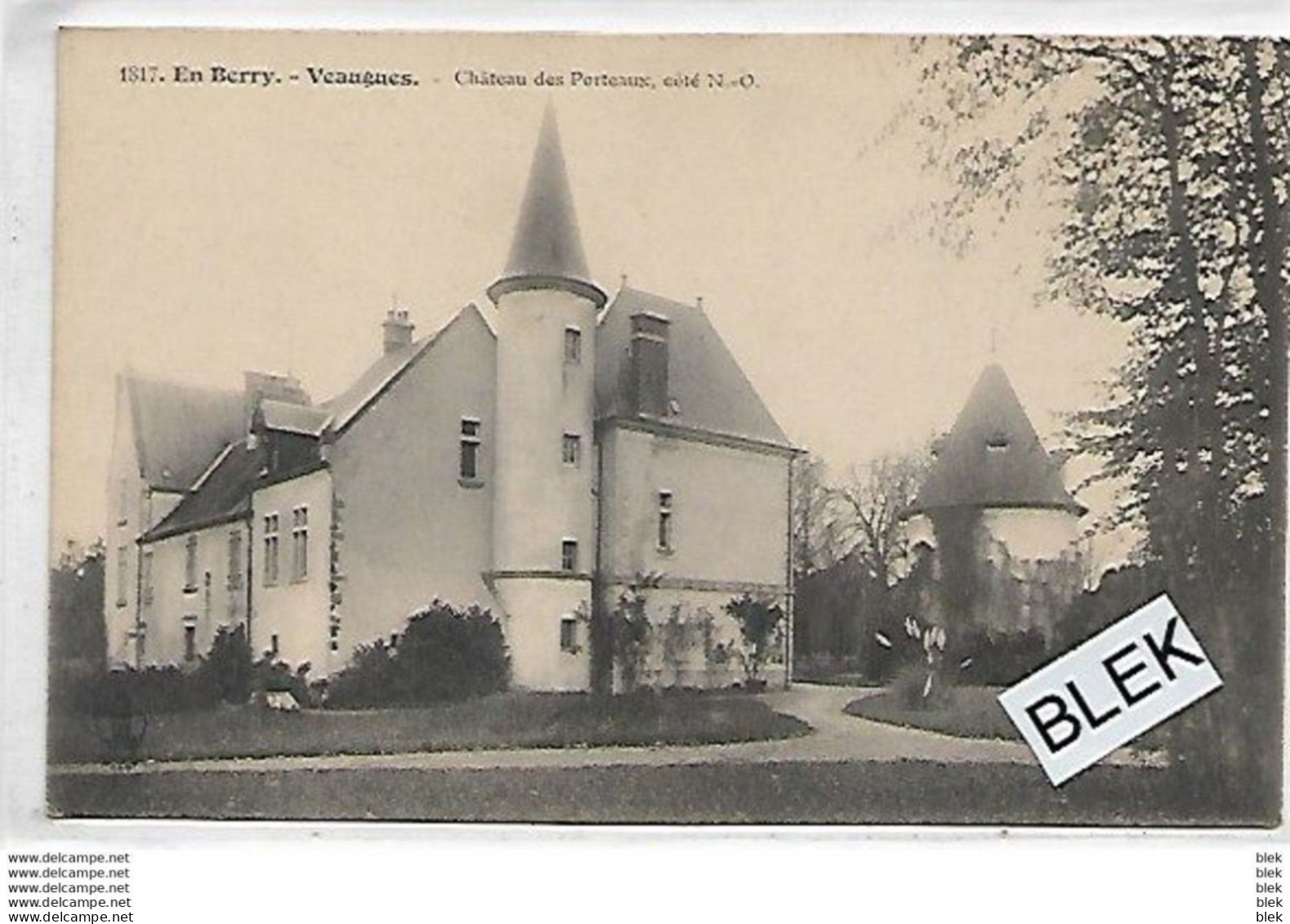 18 . Cher  : Veaugues : Chateau Des Porteaux .  Coté Nord Ouest . - Other & Unclassified
