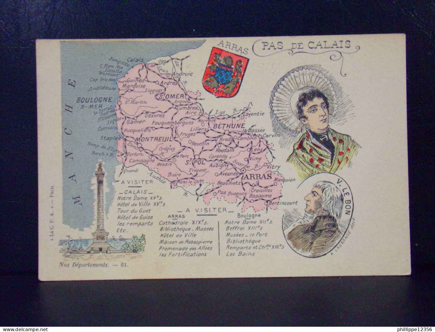 62415 . NOT DEPARTEMENTS . PAS DE CALAIS . CARTE GEOGRAPHIQUE . A VISITE . CALAIS ARRAS BOULOGNE .  V. LEBON . - Andere & Zonder Classificatie