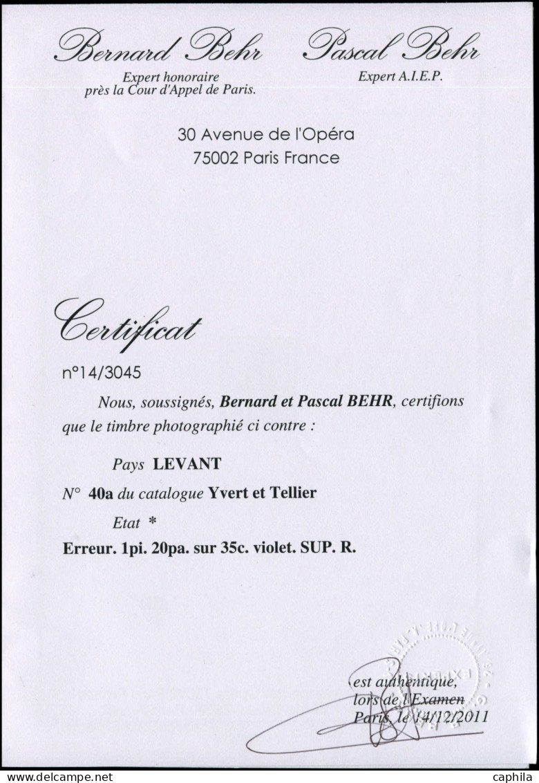* LEVANT FRANCAIS - Poste - 40a, Signé Brun, 1 Piastre, Tirage 30, Certificat Behr - Neufs