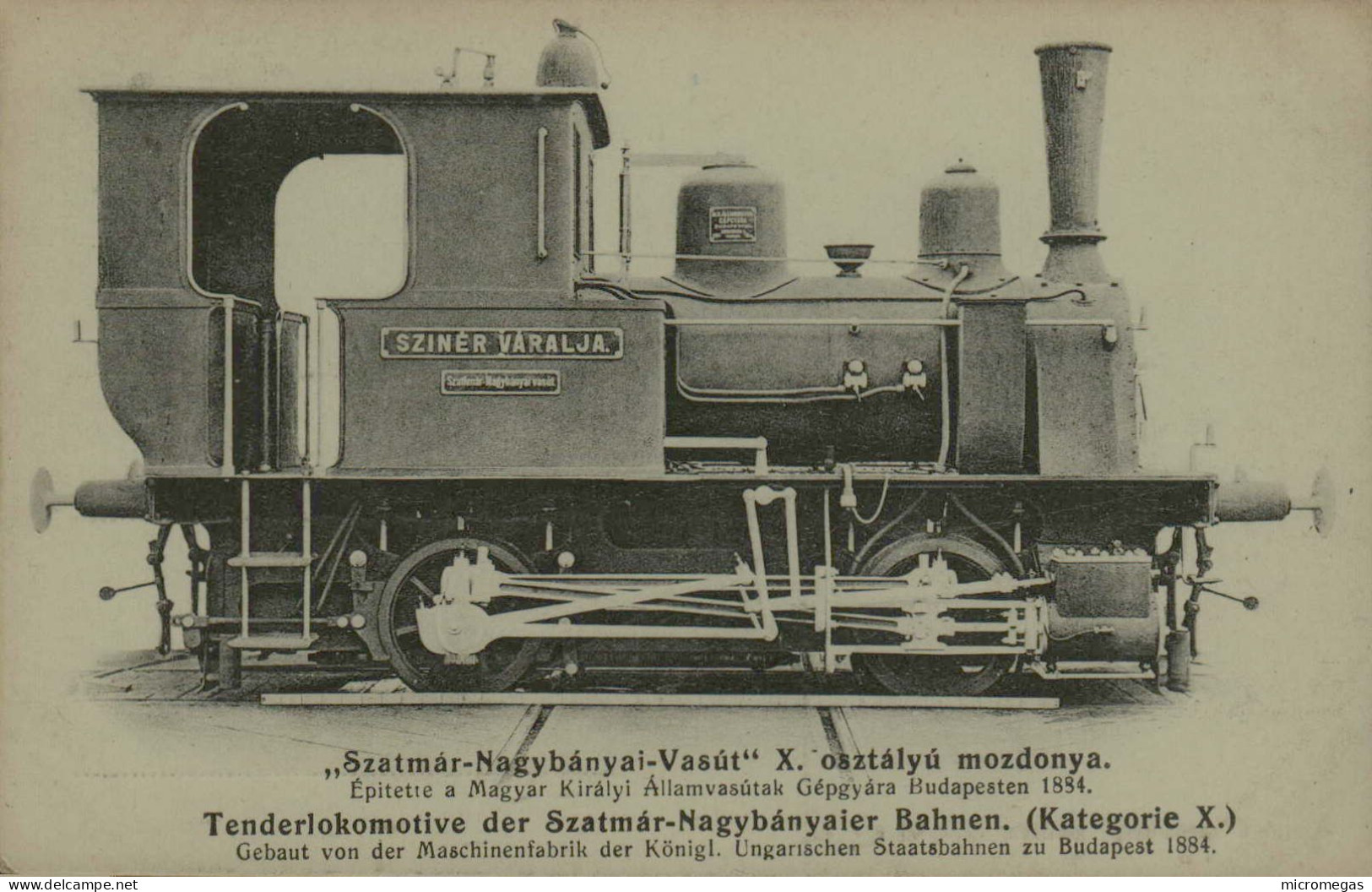 Hongrie - Tenderlokomotive Der Szatmar-Nagybanyaier Bahnen (Kategorie X) - Budapest, 1884 - Trains