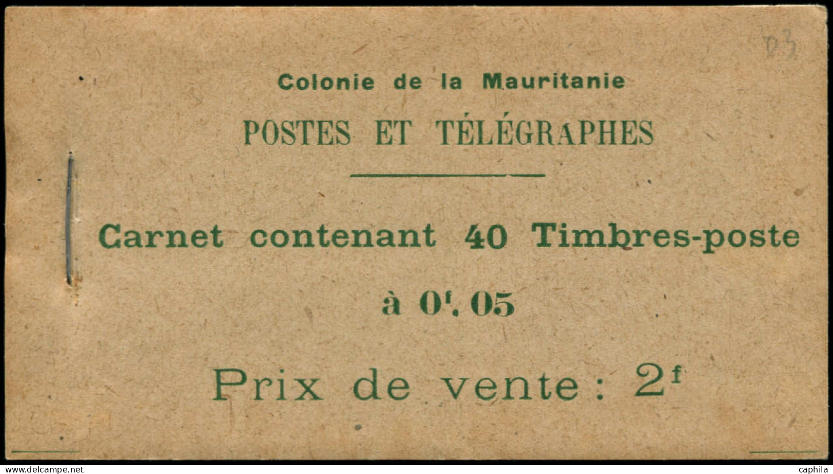 ** MAURITANIE - Carnets - C20, Carnet Complet, Timbre Avec Boucle Du "5" Fermée, Gomme Coloniale + Rousseurs (Maury 1b) - Other