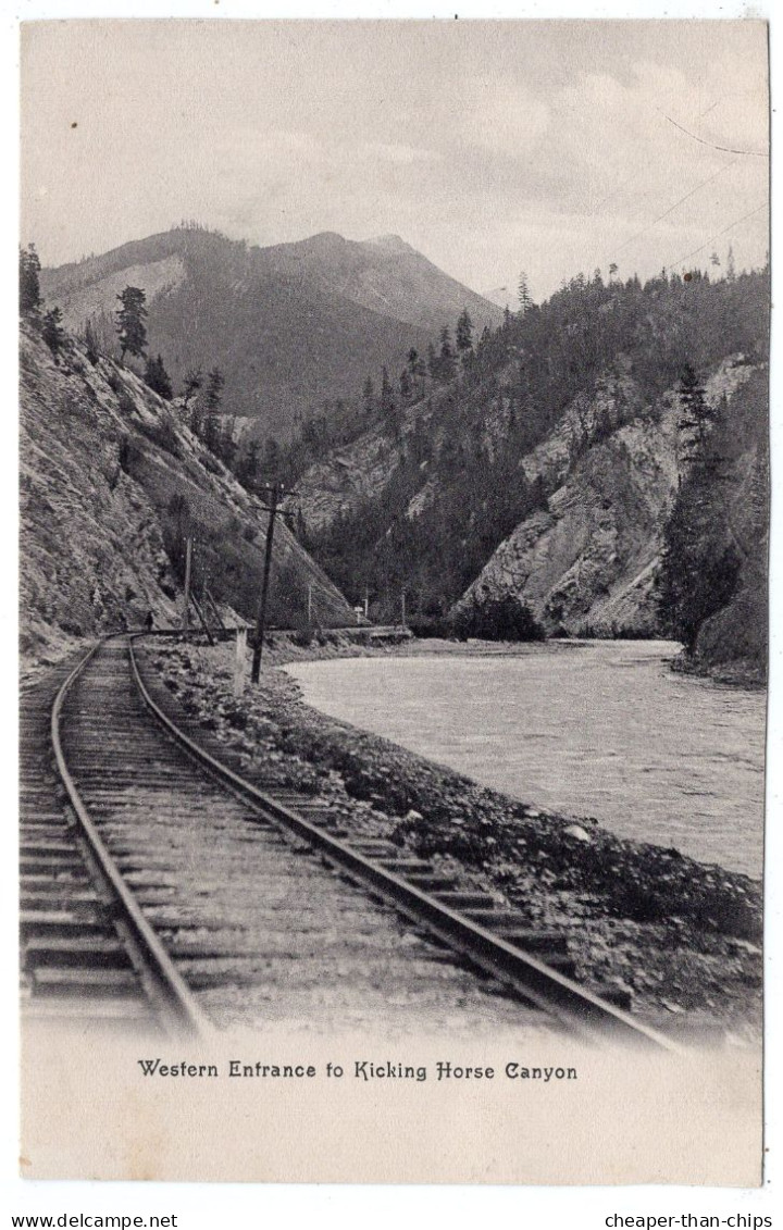 Western Entrance To KICKING HORSE CANYON - Howard Chapman 1172 - Andere & Zonder Classificatie