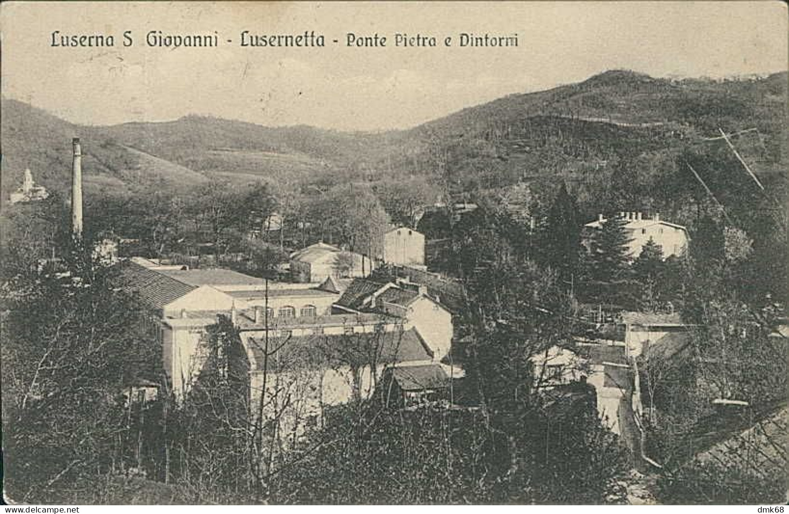 LUSERNA SAN GIOVANNI ( TORINO ) LUSERNETTA - PONTE PIETRA E DINTORNI - EDIZ. LA FAVORITA - SPEDITA 1913 (20805) - Sonstige & Ohne Zuordnung