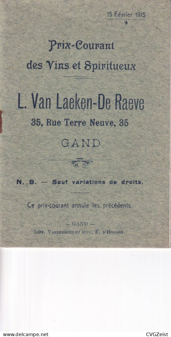 Prix Courant Des Vins Et Spiritueux L Van Laeken-De Raeve Gand 1913 - 1900 – 1949