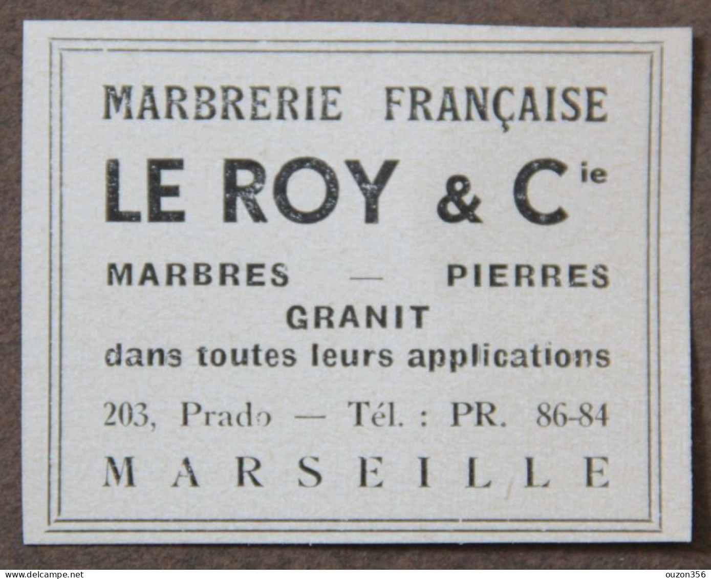 Publicité : Marbrerie Française LE ROY & Cie, Marbres, Pierres, Granit, Marseille, 1951 - Advertising