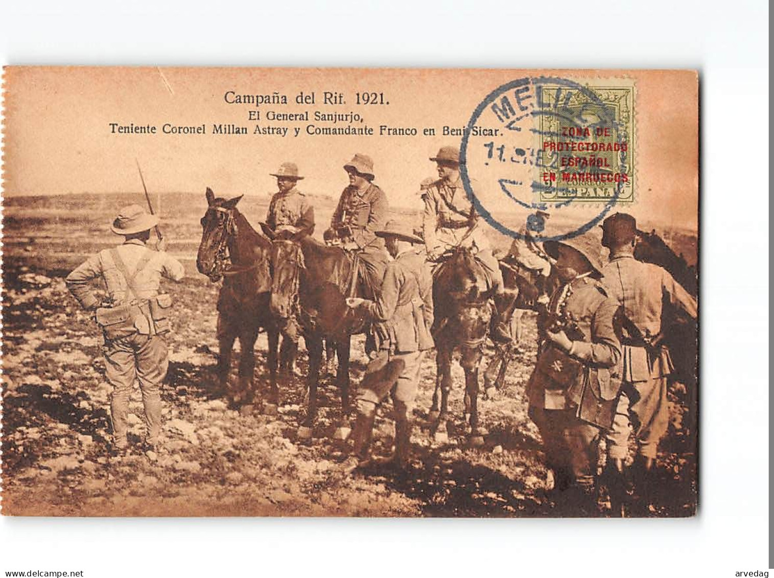 X1660 CAMPANA DEL RIF. 1921 EL GENERAL SANJURJO PTENIENTE CORONEL MILLAN ASTRAY Y COMANDANTE FRANCO EN BENI SICAR - POST - Other Wars