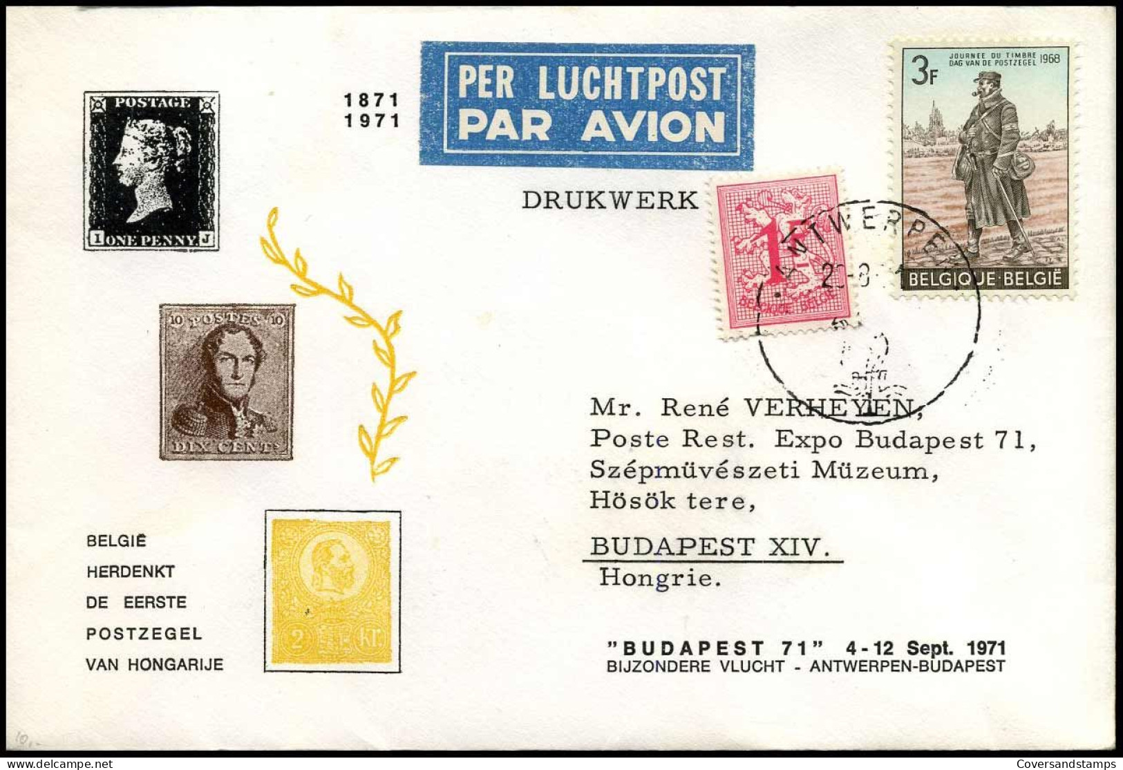 België Herdenkt De Eerste Postzegel Van Hongarije - "Budapest 71" Bijzondere Vlucht Antwerpen-Budapest - Briefe U. Dokumente