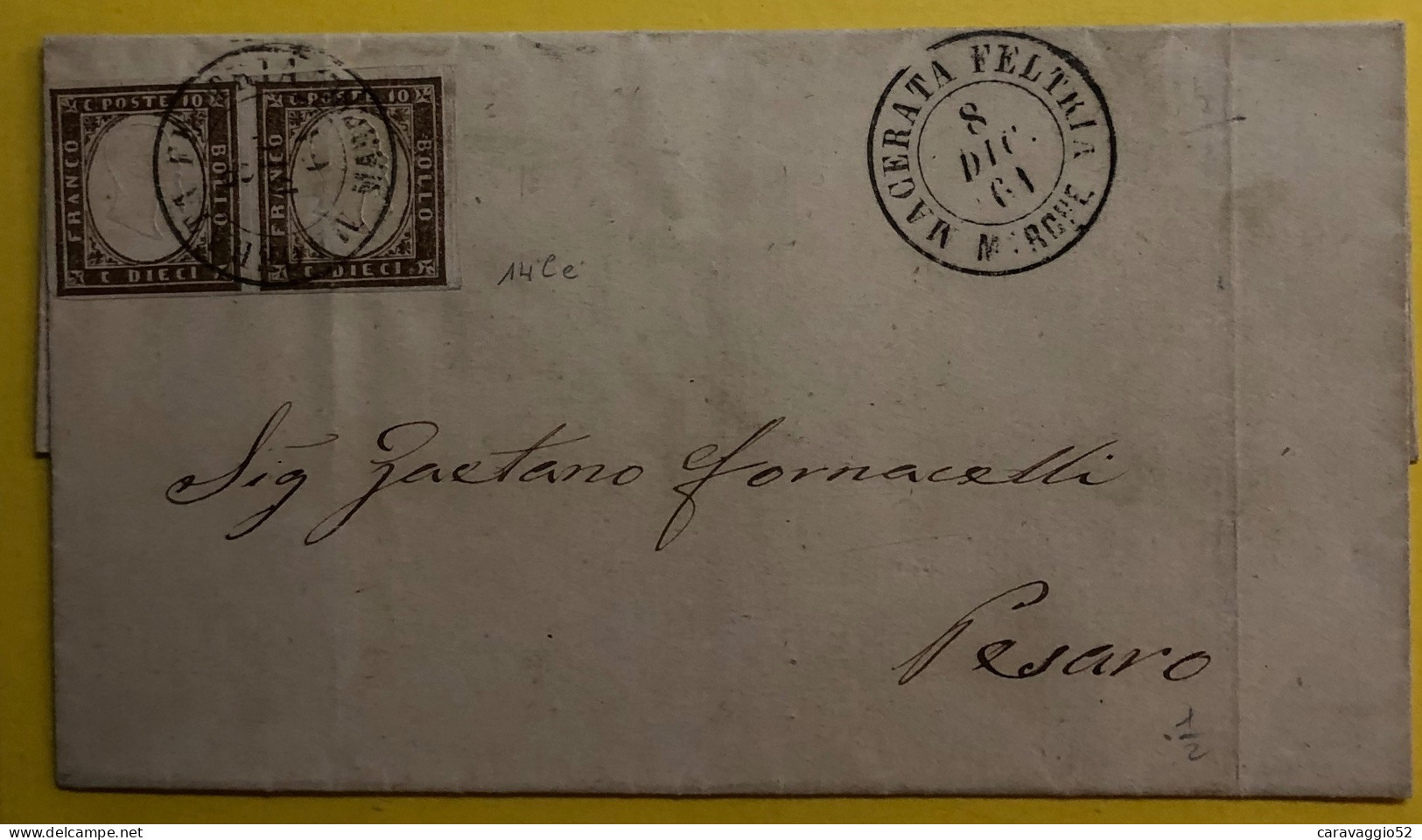 1861  MACERATA FELTRIA MARCHE CON 10 CENT COPPIA X PESARO - Sardaigne