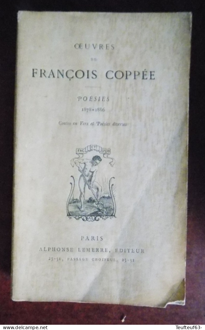Oeuvres De François Coppée - Poésies ( 1864 à 1905 ) - Lemerre 1907 - 1901-1940