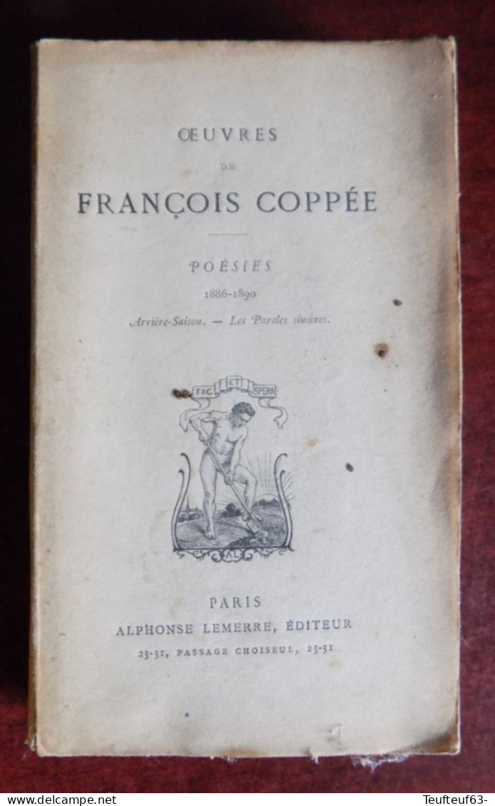 Oeuvres de François Coppée - poésies ( 1864 à 1905 ) - Lemerre 1907