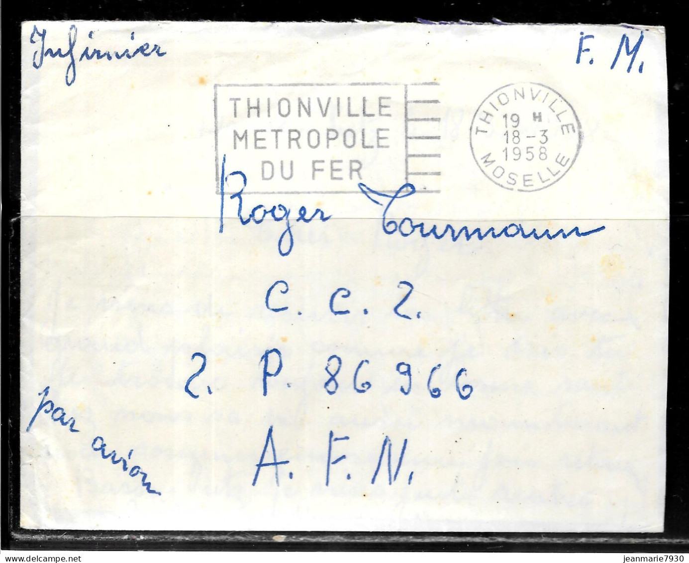 P256 - LETTRE EN FRANCHISE DE THIONVILLE DU 18/03/58 - FLAMME METROPOLE DU FER POUR SP 86966 A.F.N. - Covers & Documents