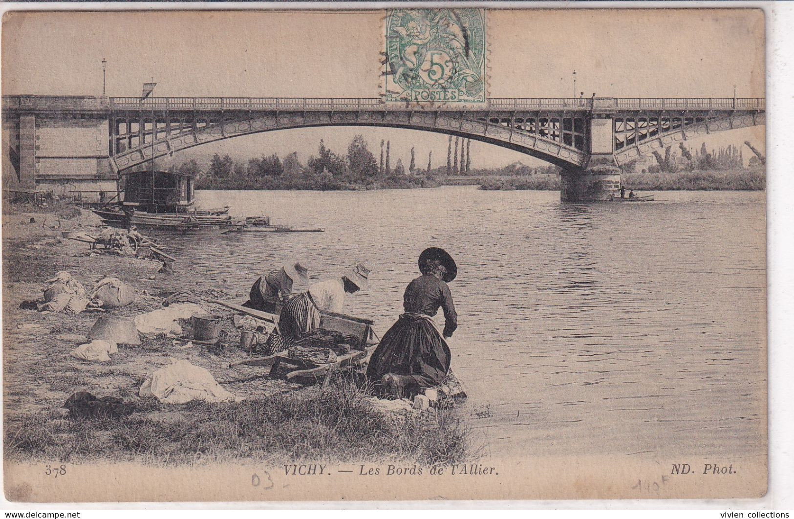 Vichy (03 Allier) Les Bords De L'Allier - Laveuses - édit. ND Phot. N° 378 Rare - Vichy