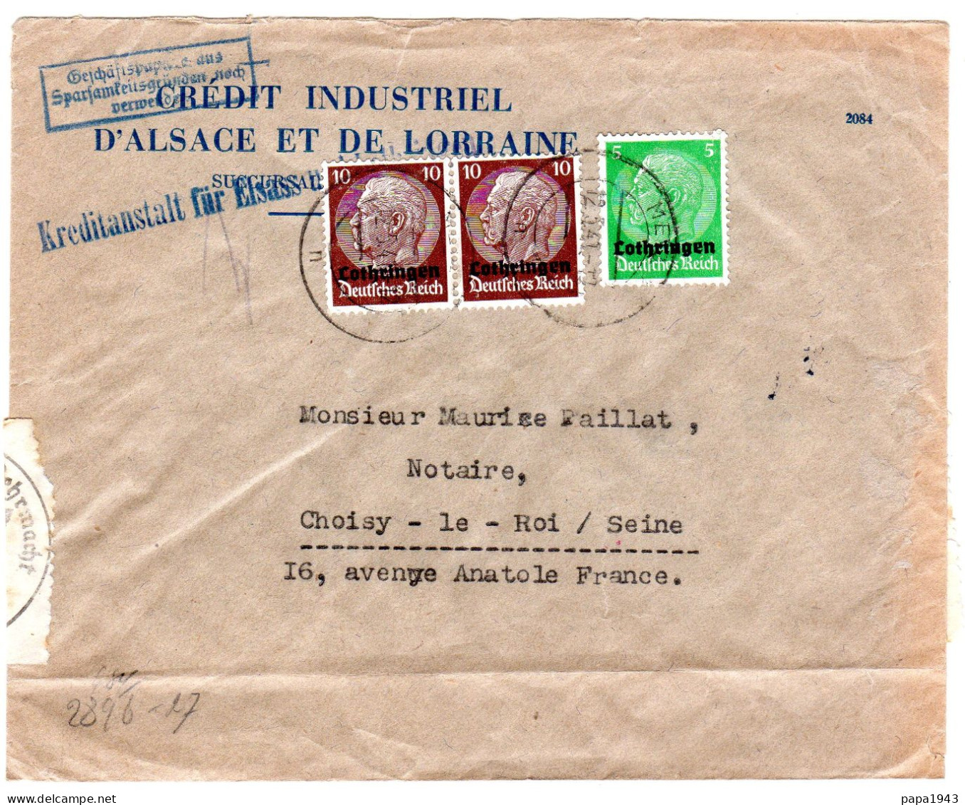 1941 " CREDIT INDUSTRIEL D' ALSACE Et De LORRAINE " Au Dos CONTROLE Et CENSURE ALLEMANDE - Storia Postale