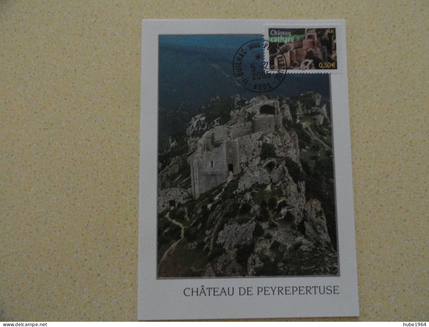 CARTE MAXIMUM CARD LE CHATEAU DE PEYREPERTUSE AUDE OBL ORD DUILHAC SOUS PEYREPERTUSE FRANCE - Schlösser U. Burgen