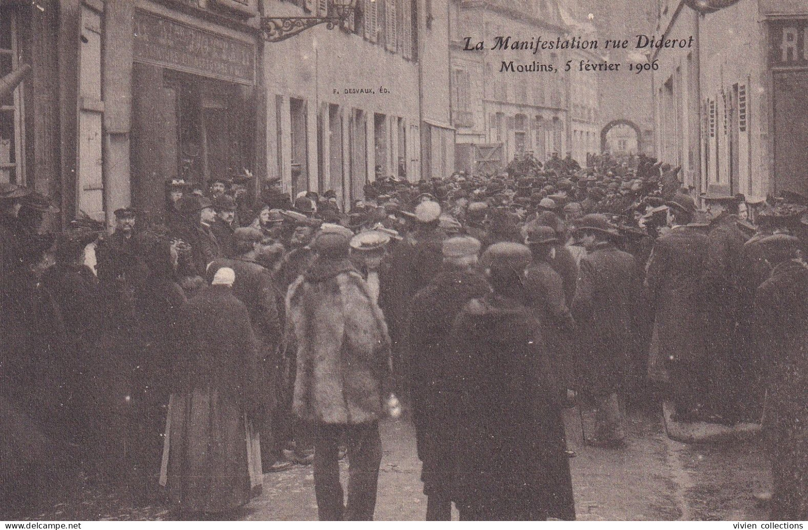 Moulins (03 Allier) La Manifestation Rue Diderot Du Lundi 5 Février 1906 A La Loi De Séparation Des Églises Et De L’État - Moulins