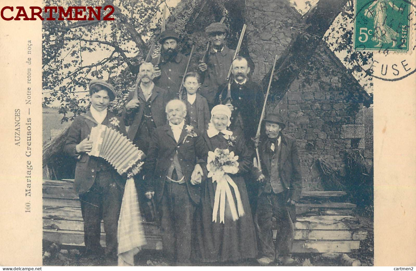 AUZANCES MARIAGE CREUSOIS " NOTRE RETOU E NOCA " FFOLKLORE COSTUME ACCORDEON CHASSEUR 23 CREUSE - Auzances