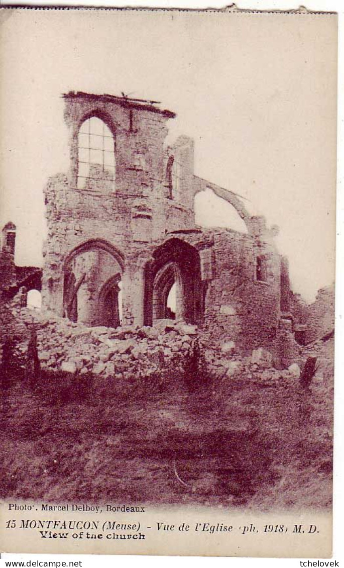 (55). Montfaucon. 15 Vue De L'Eglise 1918; 1 Www 1ere Guerre Mondiale - Other & Unclassified