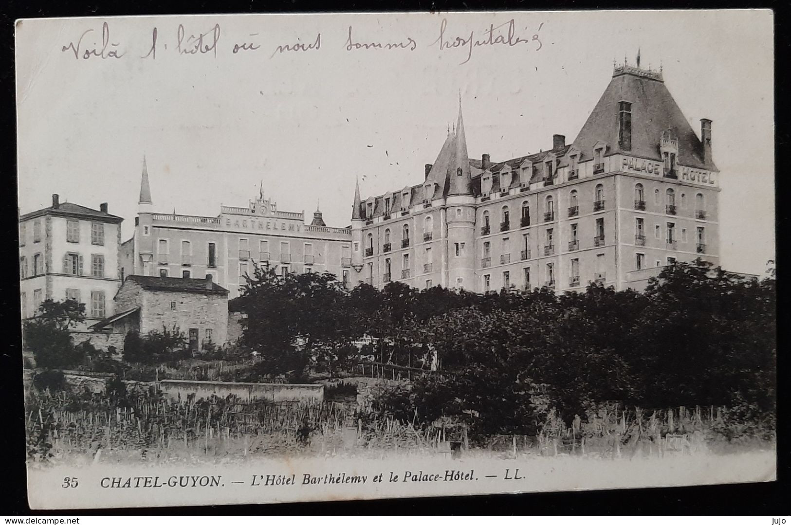 63 - CHATEL GUYON - L'Hôtel Barthélémy Et Le Palace - Tampon Militaire Médecin Chef - Châtel-Guyon