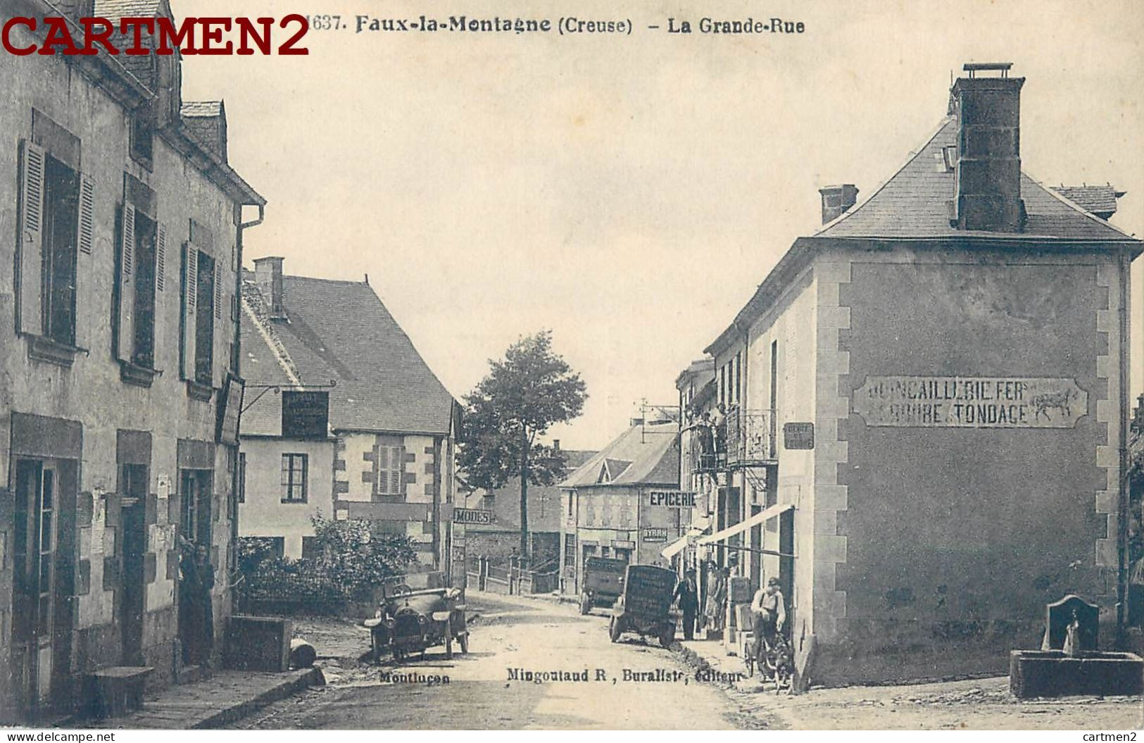 FAUX-LA-MONTAGNE LA GRANDE RUE 23 CREUSE - Autres & Non Classés