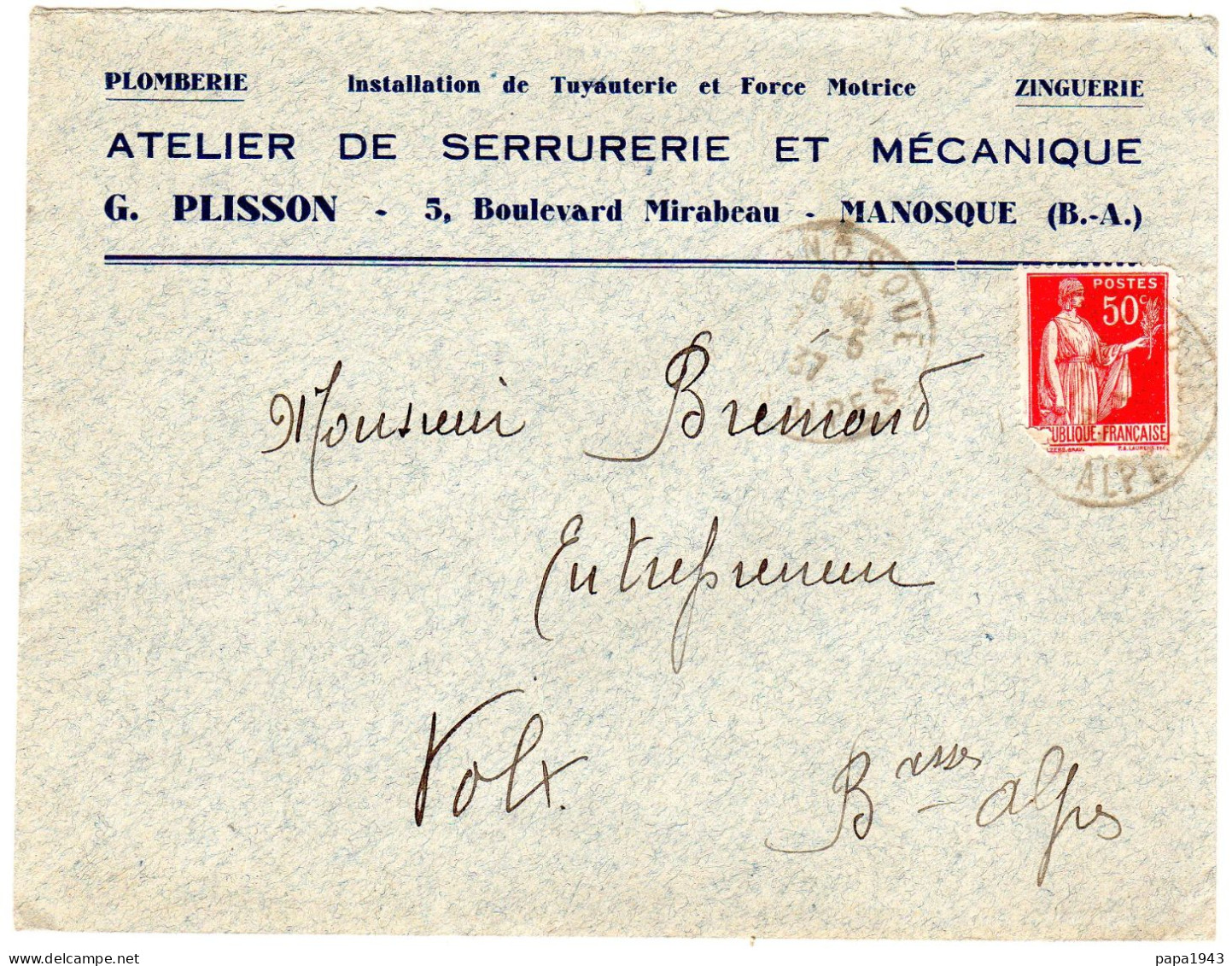 1937  " G PLISSON  Atelier De Serrurerie 5 Bd Mirabeau à MANOSQUE "  Envoyée à VOLX 04 - Covers & Documents