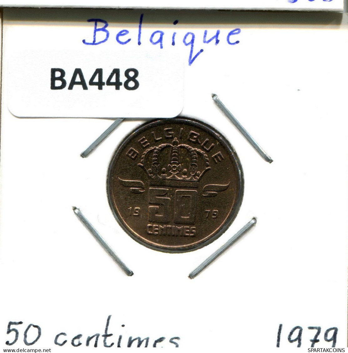 50 CENTIMES 1979 FRENCH Text BÉLGICA BELGIUM Moneda #BA448.E.A - 50 Cent
