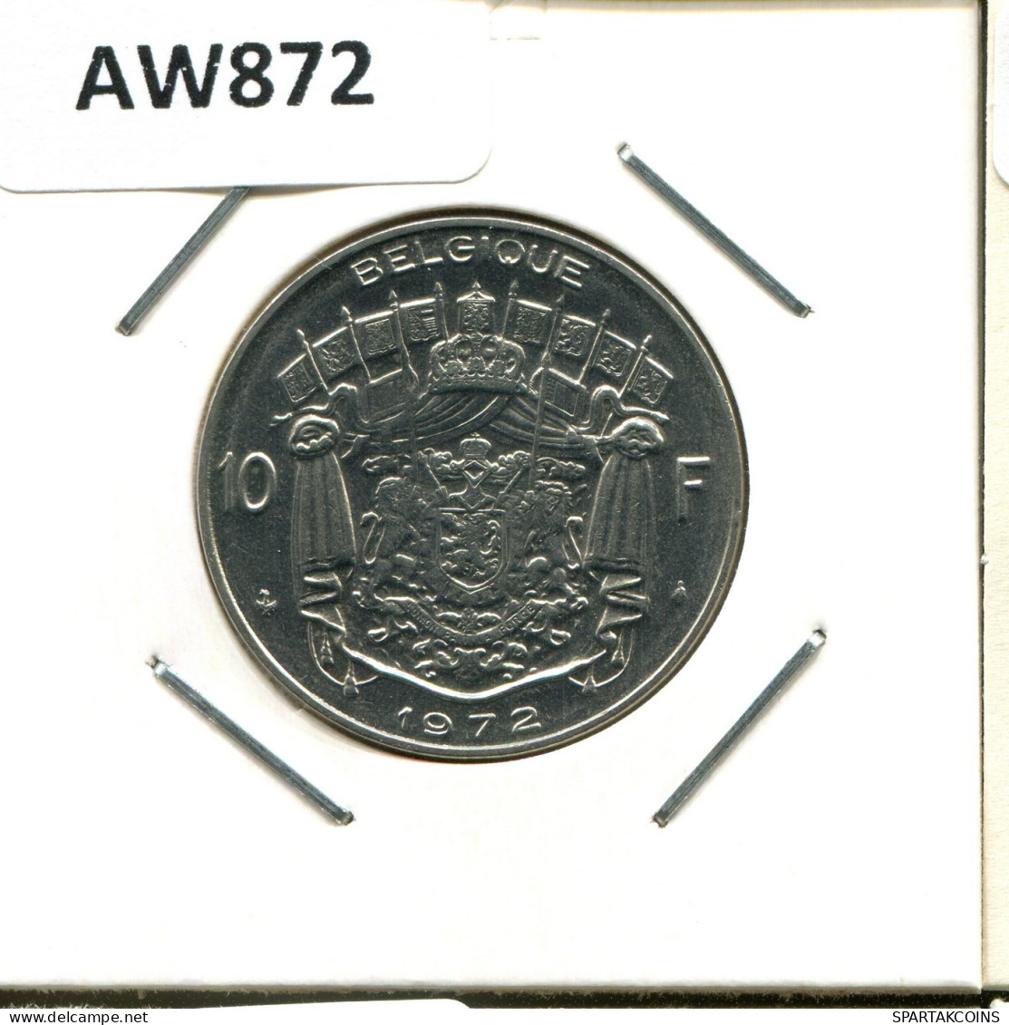 10 FRANCS 1972 Französisch Text BELGIEN BELGIUM Münze #AW872.D.A - 10 Francs