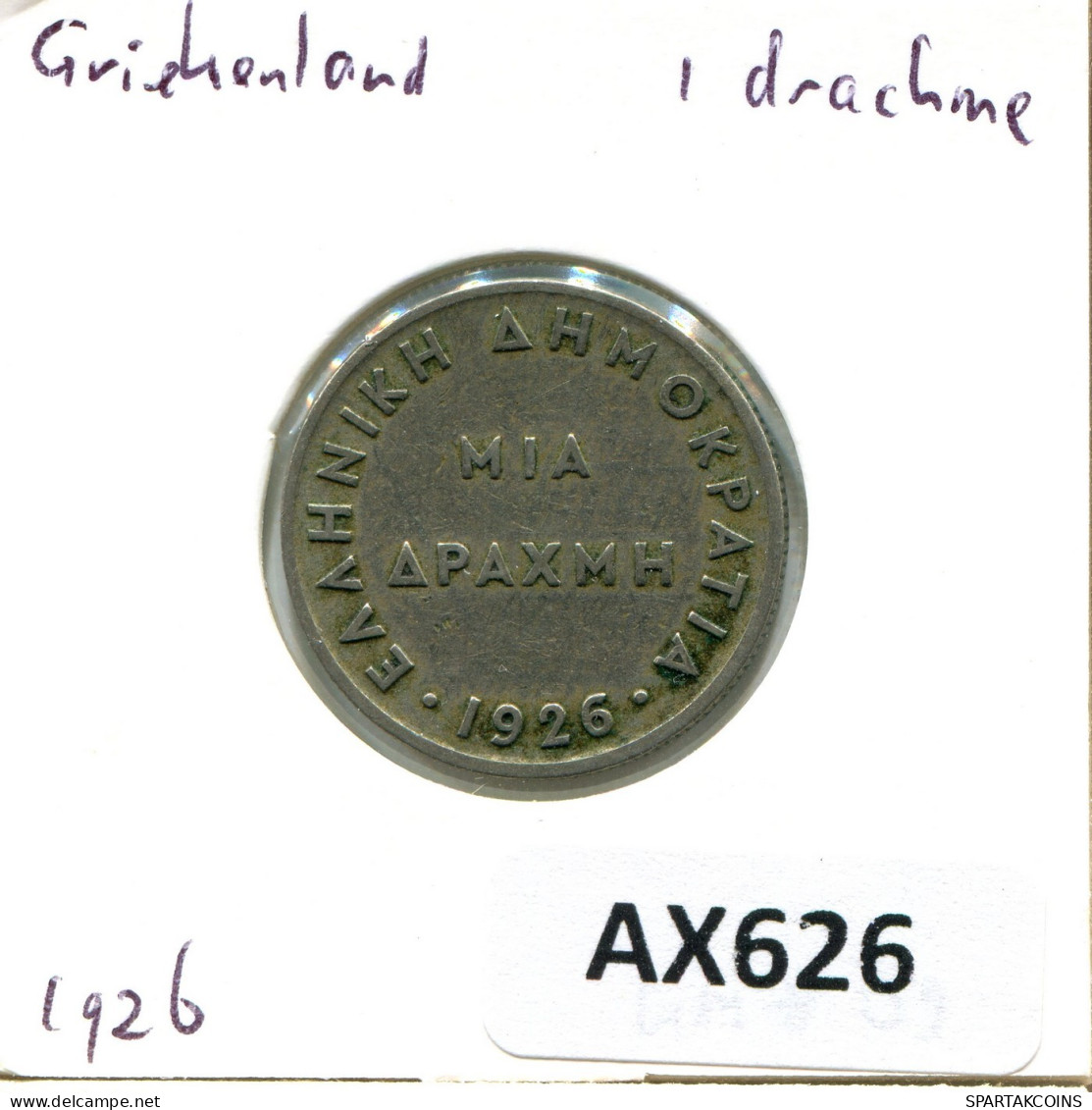 1 DRACHMA 1926 GRIECHENLAND GREECE Münze #AX626.D.A - Greece
