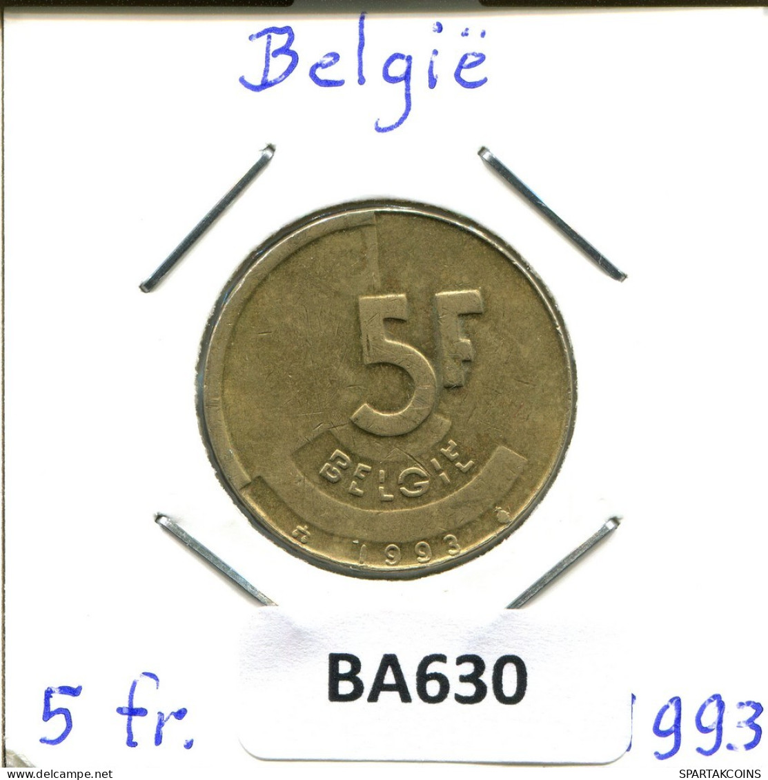 5 FRANCS 1993 FRENCH Text BÉLGICA BELGIUM Moneda #BA630.E.A - 5 Frank