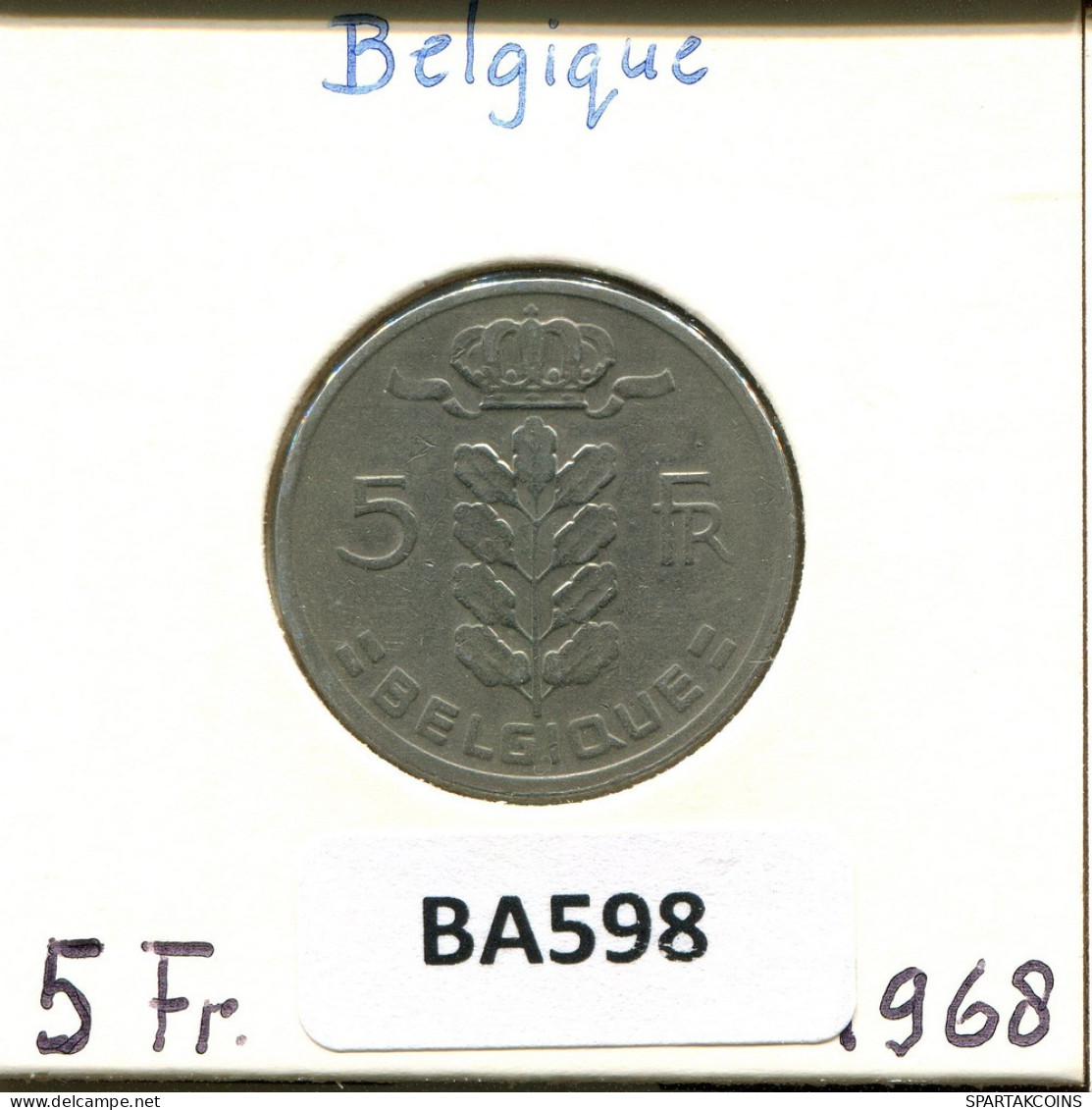 5 FRANCS 1968 FRENCH Text BELGIUM Coin #BA598.U.A - 5 Frank