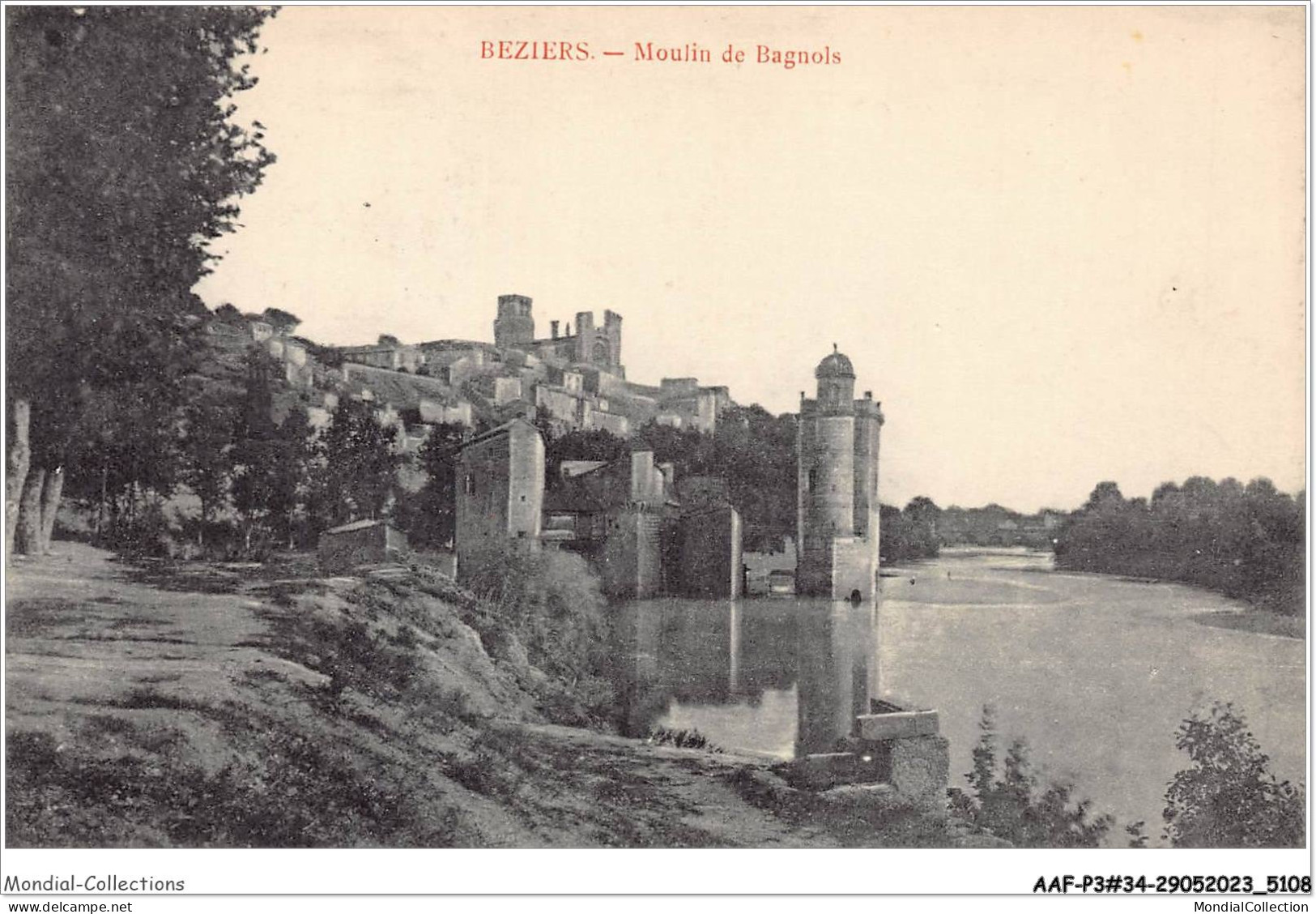 AAFP3-34-0257 - BEZIERS - Moulin De Bagnols - Beziers