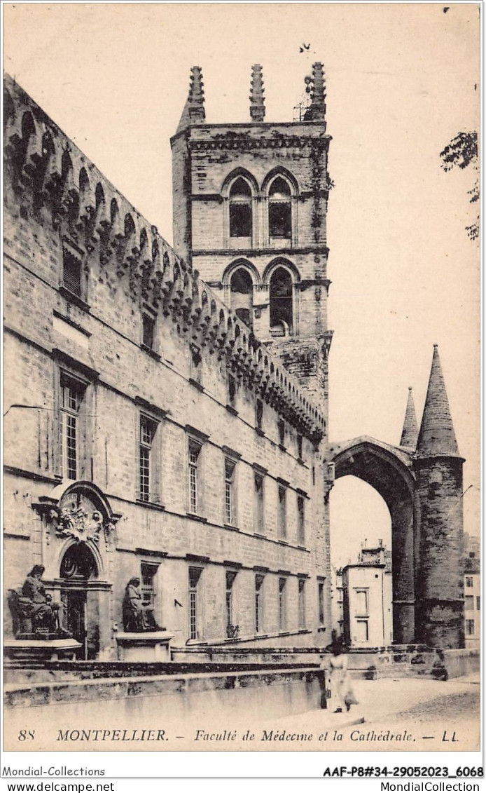 AAFP8-34-0736 - MONTPELLIER - Faculté De Médecine Et La Cathédrale - Montpellier