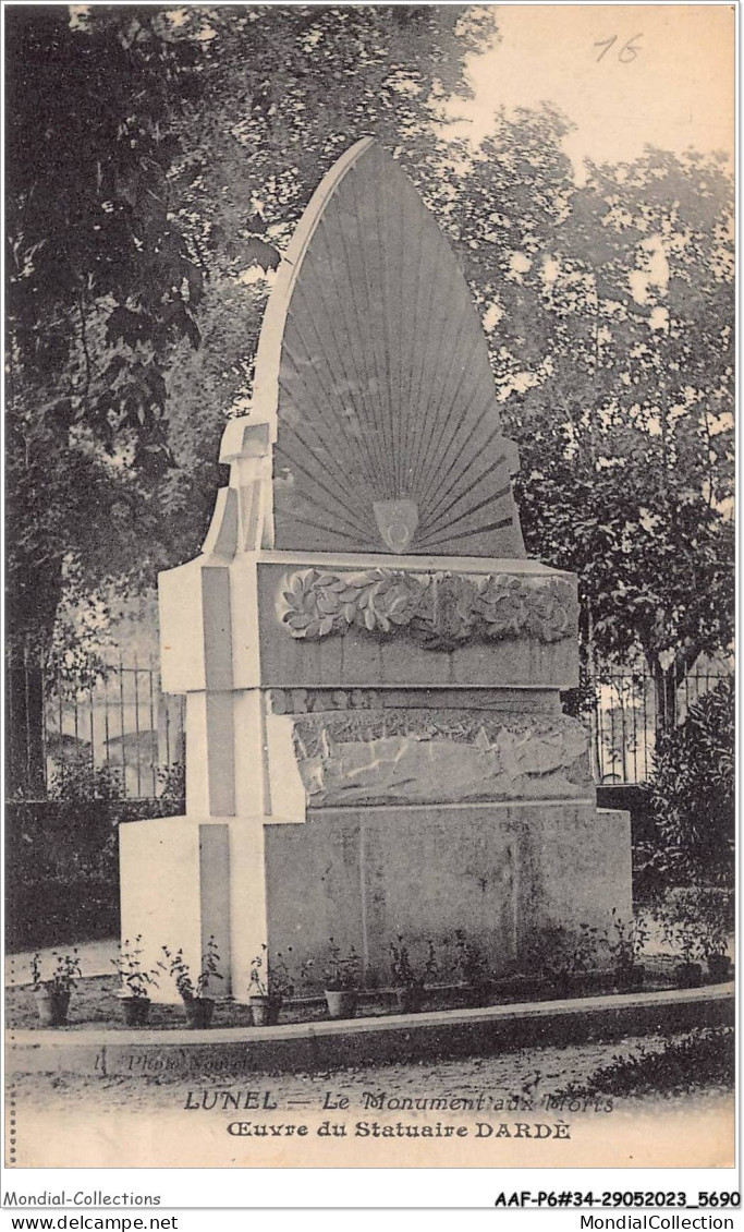 AAFP6-34-0547 - LUNEL - Le Monument Aux Morts - Oeuvre Du Statuaire Dardè - Lunel