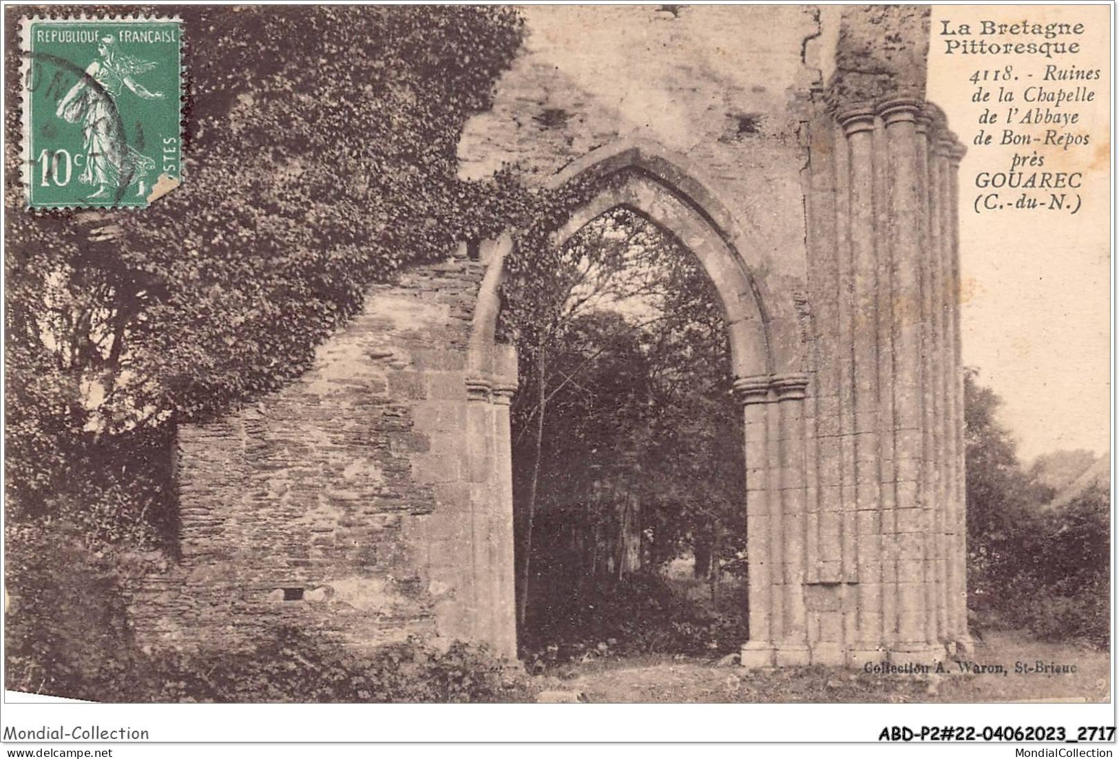 ABDP2-22-0106 - GOUAREC - Les Ruines De La Chapelle De L'Abbaye Du Bon Repas - Gouarec