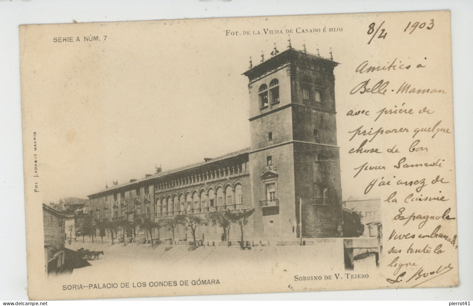 ESPAGNE - SORIA - Palacio De Los Condes De Gomara - Soria