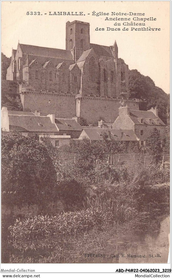 ABDP4-22-0357 - LAMBALLE - Eglise Notre Dame - Ancienne Chapelle Du Chateau Des Ducs De Panthievre - Lamballe