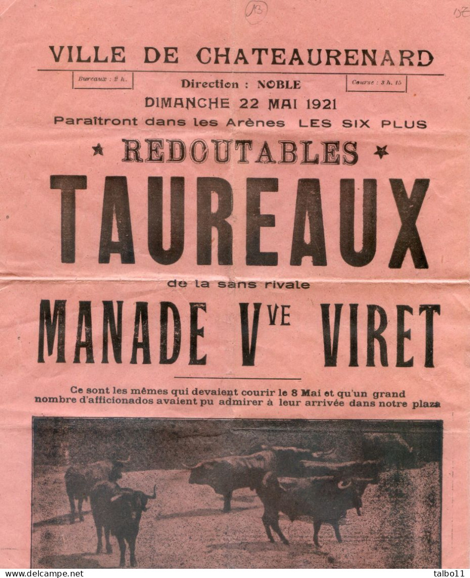 13 - Chateaurenard En Provence - Affichette Taureaux Manade Viret - Course A La Cocarde - 600 F. De Prix  - 22 Mai 1921 - Affiches